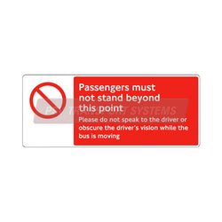 PSV/84/560-Passengers Must Not Stand Beyond This Point Sticker, White Text on Red Background, 194 x 79mm-PSV Transport Systems Bus and Coach Parts