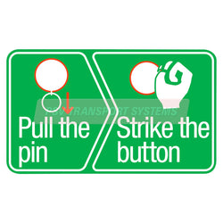 PSV/60/963-Pull the Pin, Strike the Button Sticker. Red/White Images on Green Background-PSV Transport Systems Bus and Coach Parts